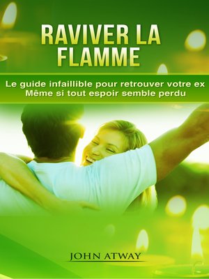 cover image of Raviver la flamme